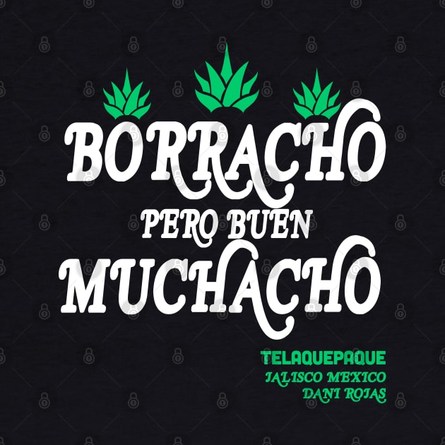 Borracho pero buen muchacho by 3coo